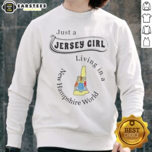 Official Just A Jersey Girl Living In A New Hampshire World Apparel sweatshirt in a cozy setting