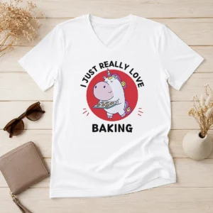 Nice Unicorn Holding Baking Tray I Just Really Love Baking V Neck Shirt in soft cotton fabric with relaxed fit