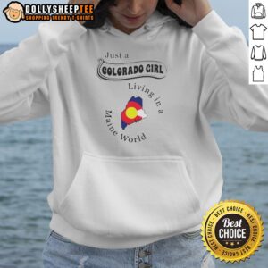 Awesome To Just A Colorado Girl Living In A Maine World Hoodie in dark color, casual pullover with front pocket