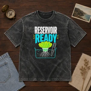 Hot Reservoir Ready Hydroponic Lettuce Washed T-Shirt