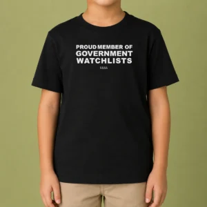 Premium Proud Member Of Government Watchlists SSSS Kids T-Shirt