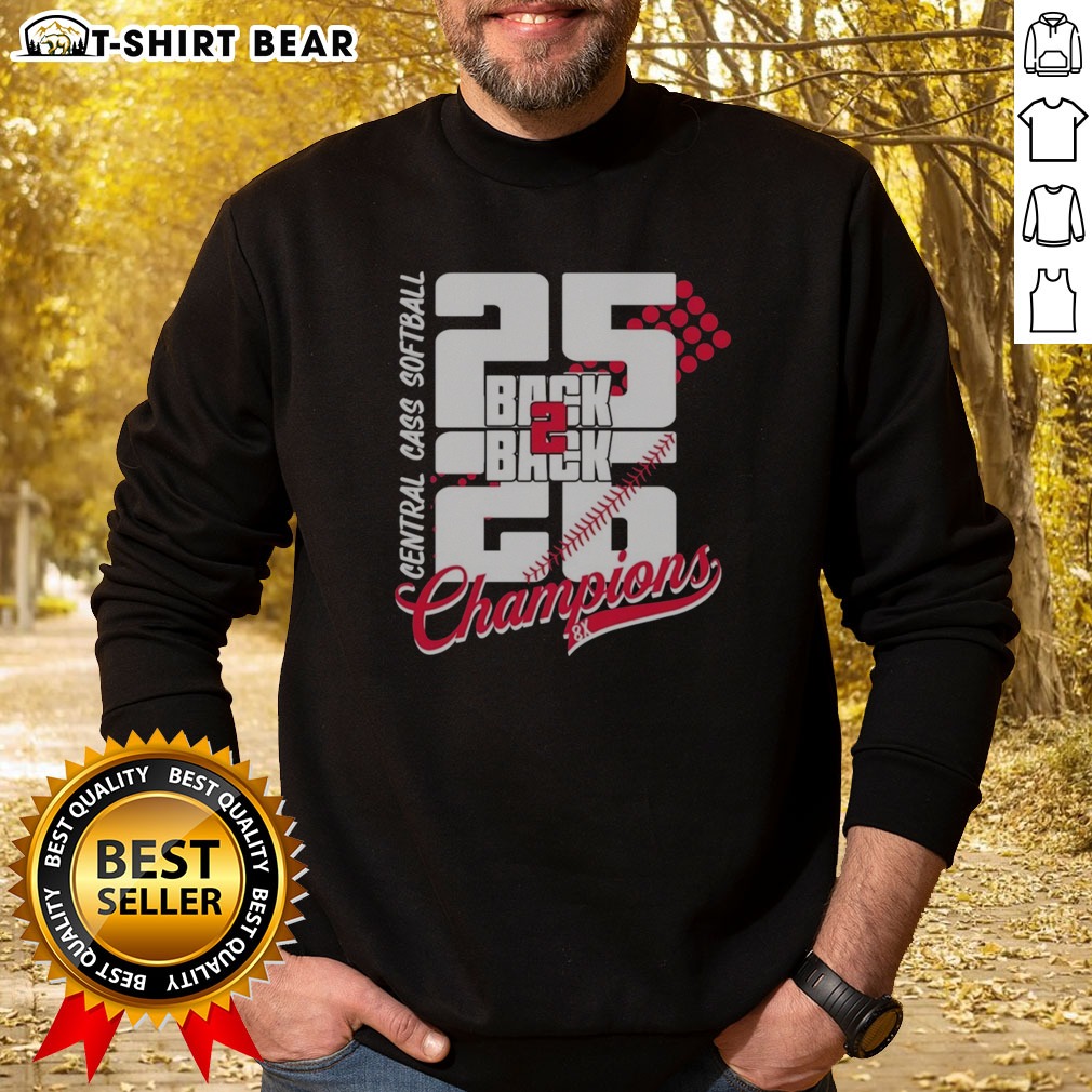 Top Central Cass Softball 25 Back 2 Back 26 Champions 8x Softball Team Championship Sweatshirt Top Central Cass Softball 25 Back 2 Back 26 Champions 8x Softball Team Championship Sweatshirt in a cozy fit