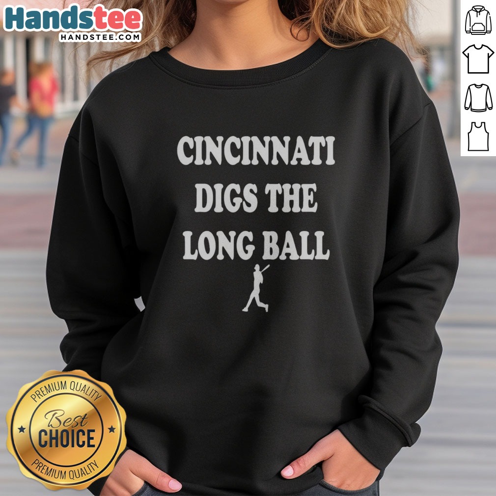 top-cincinnati-reds-mlb-digs-the-long-ball-sweatshirt Top Cincinnati Reds MLB Digs The Long Ball sweatshirt featuring a vibrant team logo on a cozy fabric.