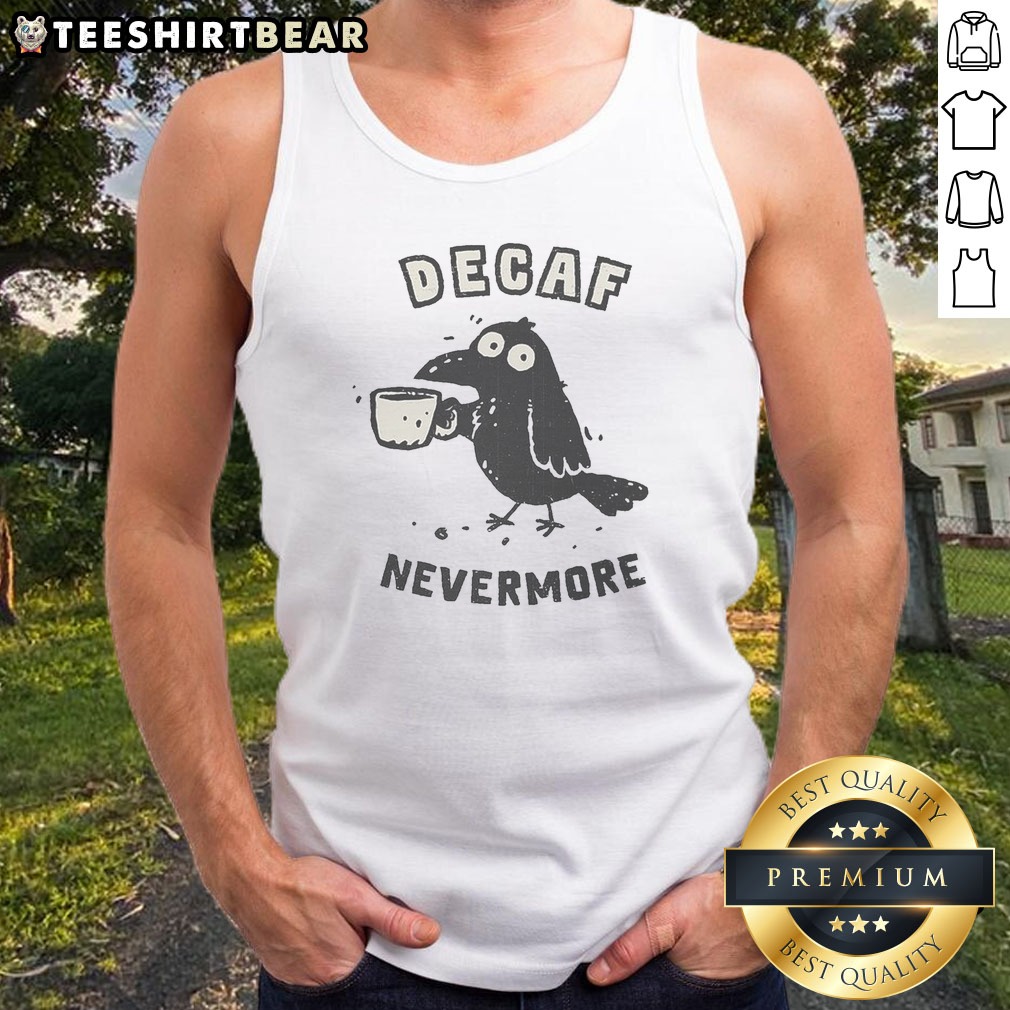 top-decaf-nevermore-tank-top Top Decaf Nevermore Tank top featuring a unique and artistic design for coffee lovers