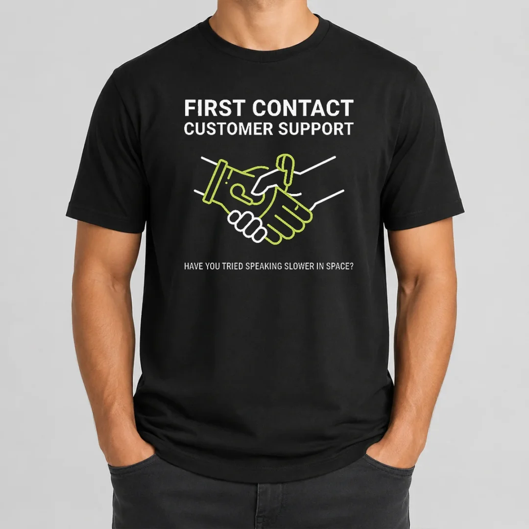 Top First Contact Alien Customer Support t shirt Top First Contact Alien Customer Support