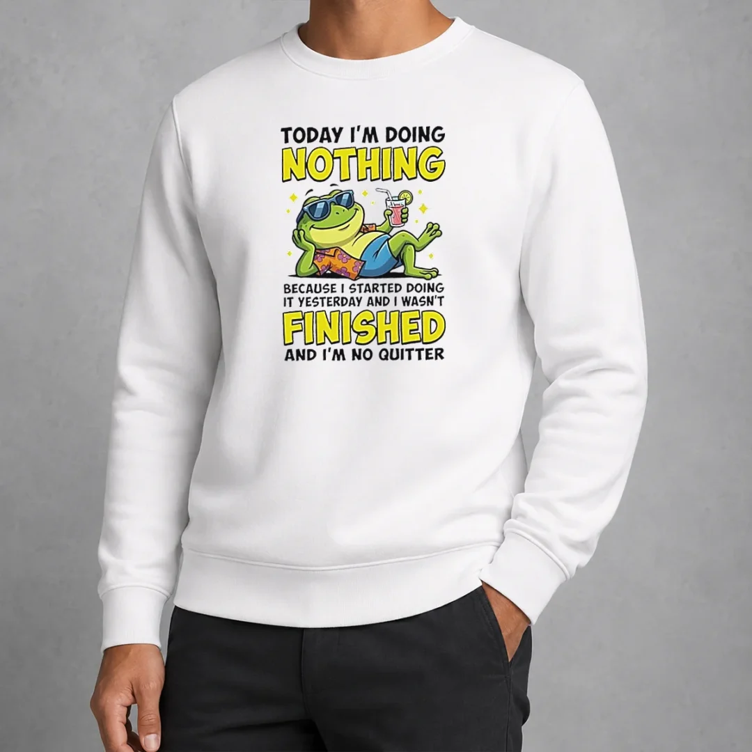 top-frog-today-i-m-doing-nothing-because-i-started-doing-it-yesterday-and-i-wasn-t-finis-sweater Top Frog Today I'M Doing Nothing Because I Started Doing It Yesterday And I Wasn'T Finis Sweater