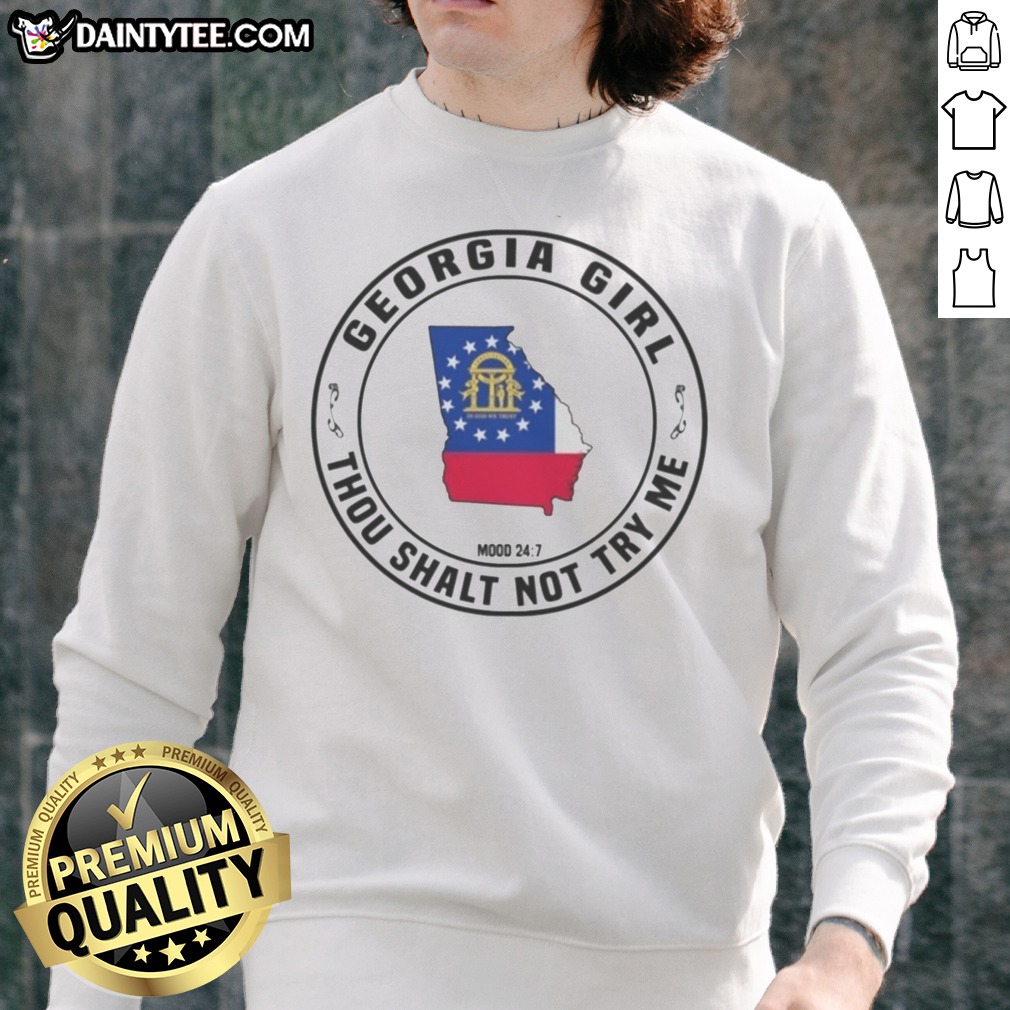 top-georgia-girl-thou-shalt-not-try-me-mood-24-7-map-sweatshirt Top Georgia Girl Thou Shalt Not Try Me Mood 24 7 Map Sweatshirt showcasing a vibrant design on a cozy fabric.