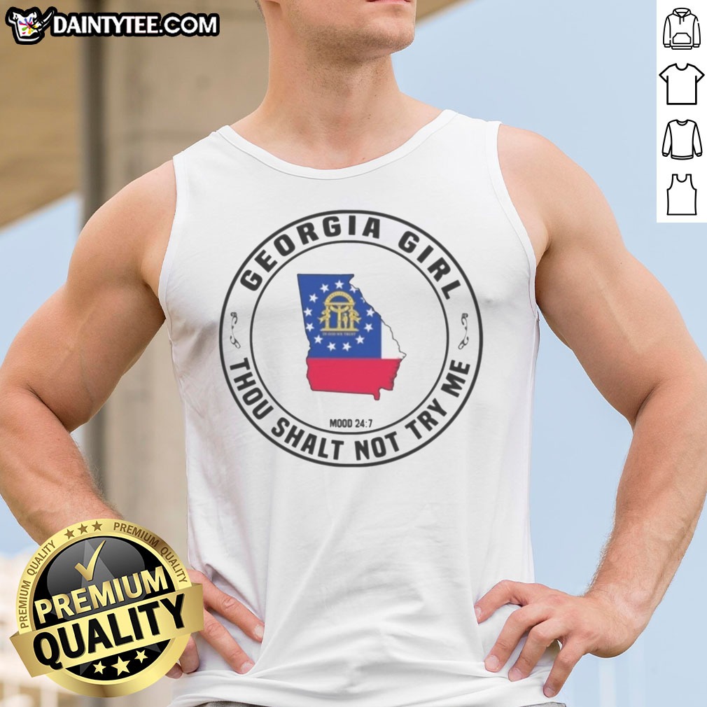 top-georgia-girl-thou-shalt-not-try-me-mood-24-7-map-tank-top Top Georgia Girl Thou Shalt Not Try Me Mood 24 7 Map Tank top featuring a vibrant graphic design.