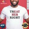 Top Happy Treat Her Right Eat Her