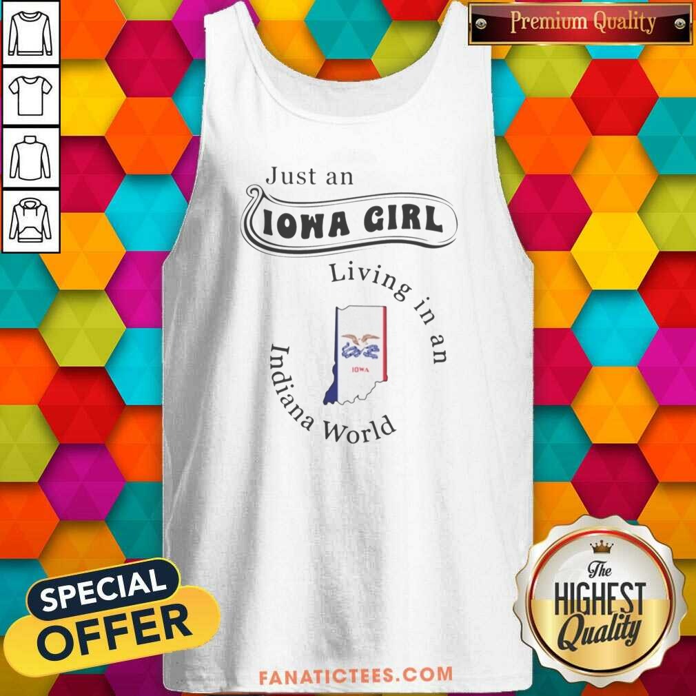 top-just-an-iowa-girl-living-in-an-indiana-world-state-map-tank-top-optimized Top Just An Iowa Girl Living In An Indiana World State Map tank top optimized for showcasing Iowa and Indiana pride.