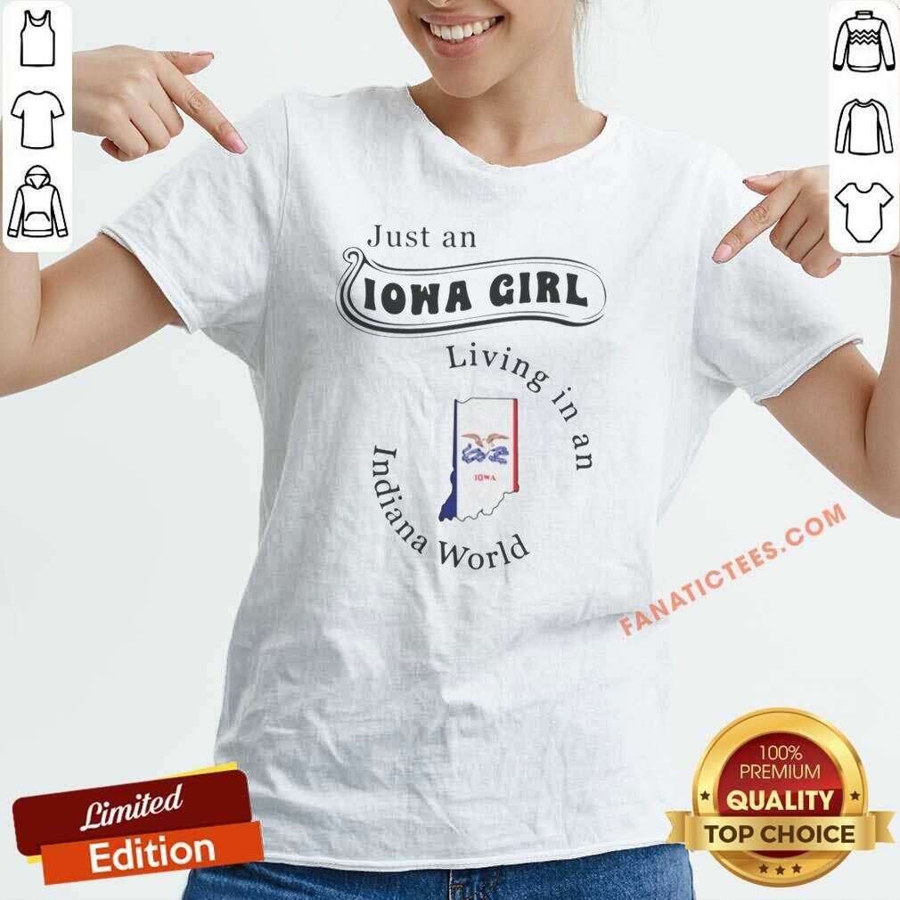 top-just-an-iowa-girl-living-in-an-indiana-world-state-map-v-neck-optimized Top Just An Iowa Girl Living In An Indiana World State Map v neck optimized for comfortable wear