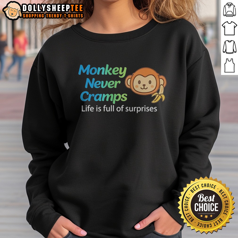 Top Monkey Never Cramps Life Is Full Of Surprises Sweatshirt Top Monkey Never Cramps Life Is Full Of Surprises Sweatshirt in a cozy setting, showcasing its vibrant print.