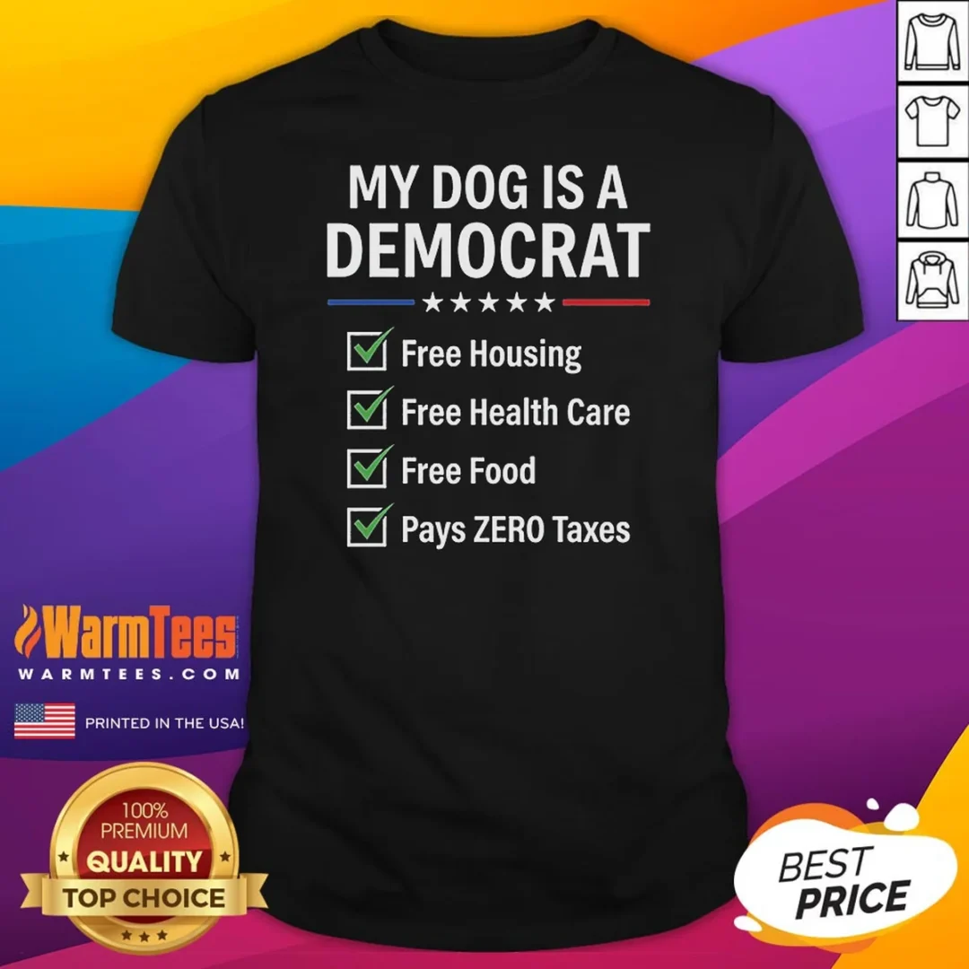 top-my-dog-is-a-democrat-shirt-1 Top My Dog Is A Democrat