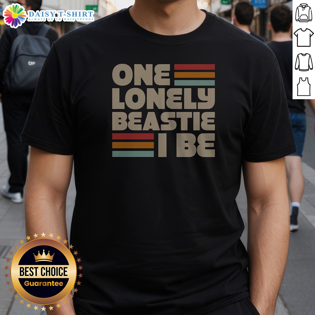 top-nice-one-lonely-beastie-i-be-retro-stripe-bold-typography-art-shirt-3 Top Nice One Lonely Beastie I Be Retro Stripe Bold Typography Art