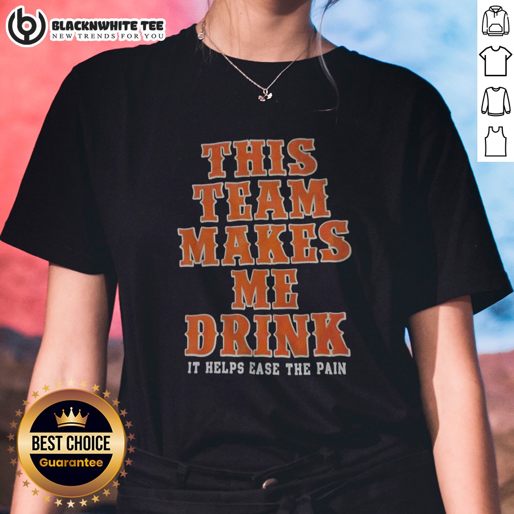 top-this-team-makes-me-drink-orange-blue-it-helps-ease-the-pain-ny-mets-ladies-shirt Top This Team Makes Me Drink Orange Blue It Helps Ease The Pain Ny Mets Ladies Shirt in vibrant colors