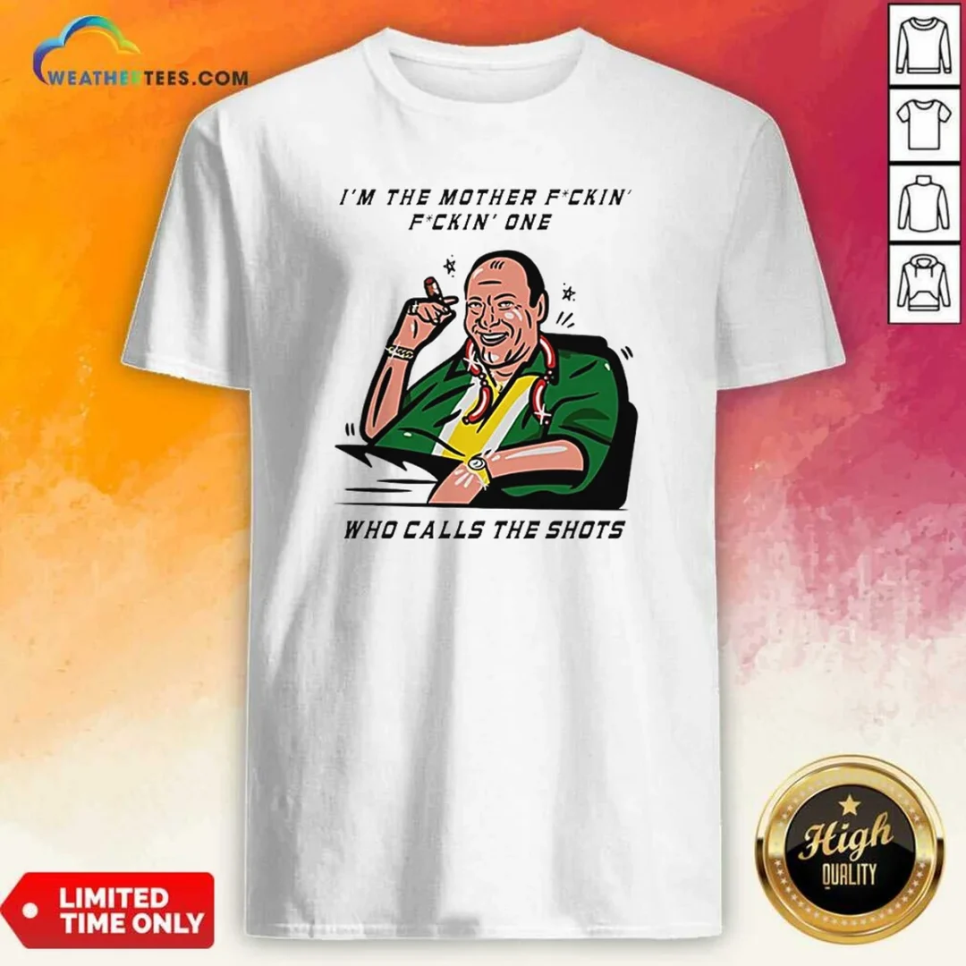 top-tony-soprano-im-the-mother-fuckin-one-who-class-the-shots-shirt-optimized-1 Top Tony Soprano Im The Mother Fuckin One WHO Class The Shots