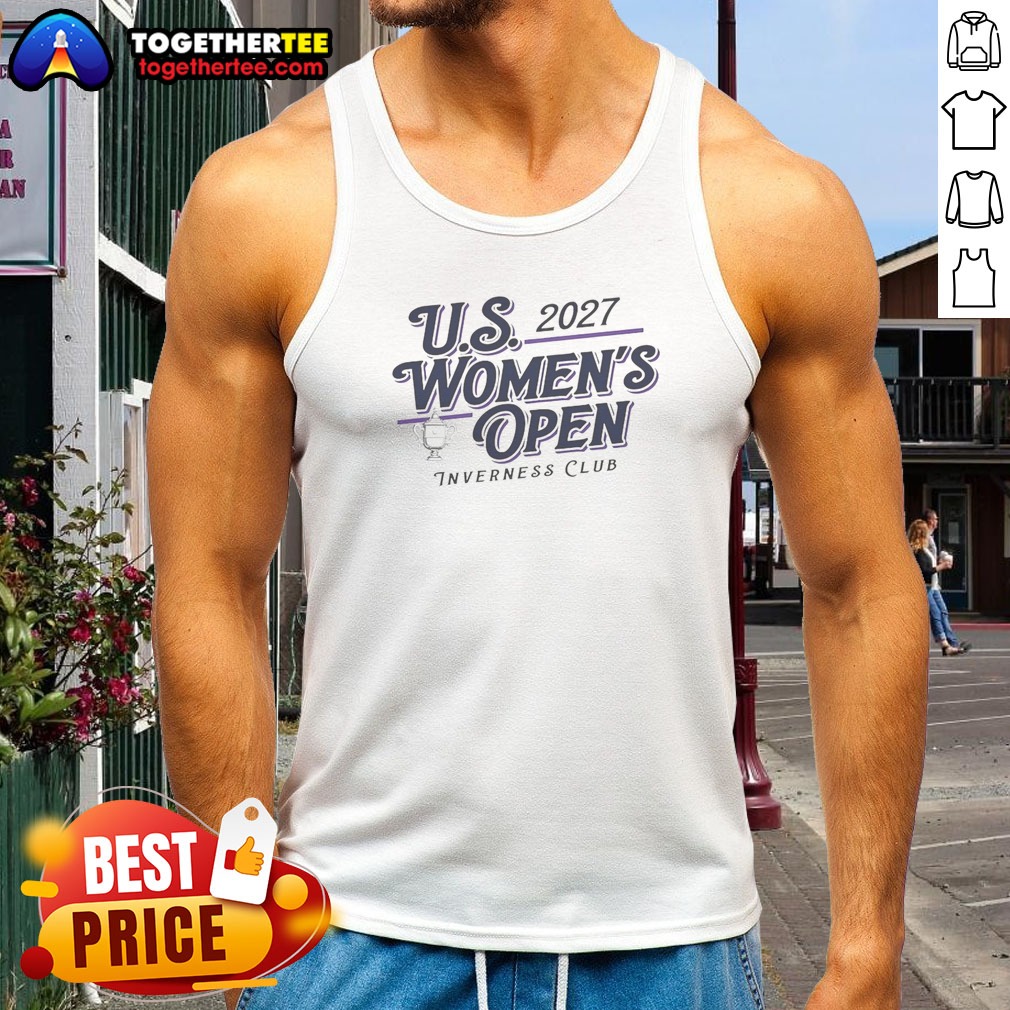 top-women-s-2027-us-women-s-open-inverness-club-tank-top-2 Top Women'S 2027 US Women'S Open Inverness Club Tank top on tank top