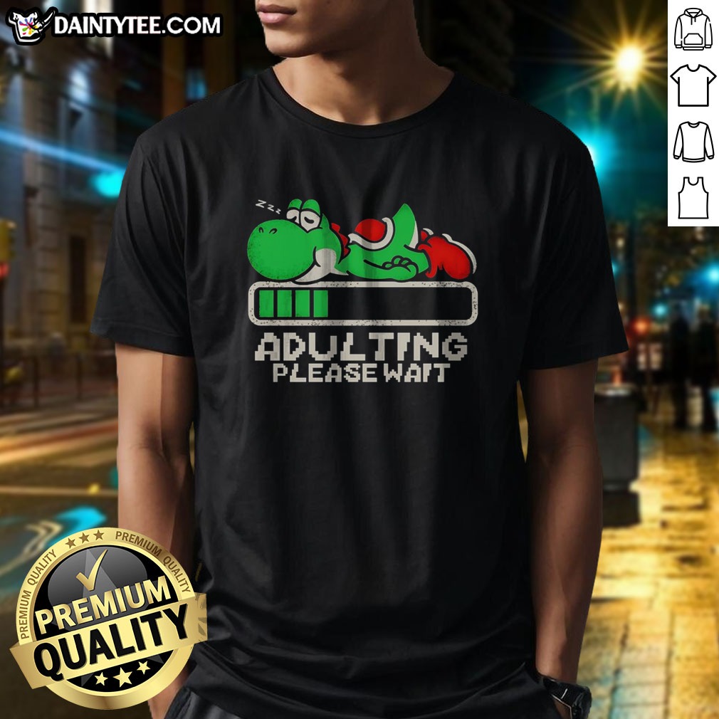 top-yoshi-super-adulting-please-wait-loading-shirt-1 Top Yoshi Super Adulting Please Wait Loading Shirt in soft cotton fabric with bold graphic print on front