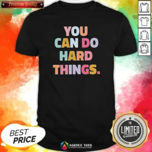 Premium You Can Do Hard Things Teacher