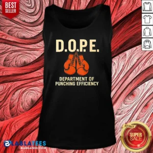 Premium DOPE Department Of Punching Efficiency Shirt - Image 5