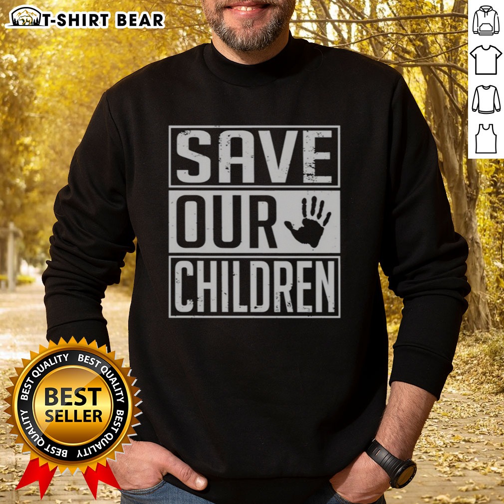 nice-save-our-children-awareness-vintage-sweatshirt Nice Save Our Children Awareness Vintage Sweatshirt displayed on a hanger, showcasing its unique design.