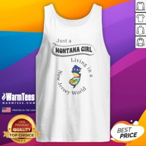 Hot Just A Montana Girl Living In A New Jersey World tank top displayed on a hanger