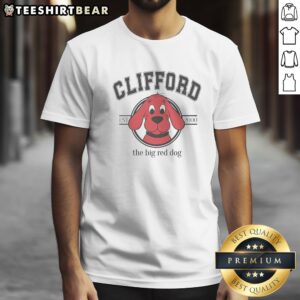 Original Clifford The Big Red Dog EST 2000 University Collegiate Logo Print Shirt displayed on a flat surface.
