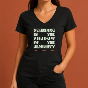 Nice Terrian Standing In The Shadow Of The Almighty V-Neck Shirt