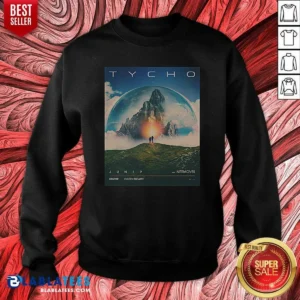 Nice Tycho June 20 2026 In Bellvue Colorado Poster Sweatshirt