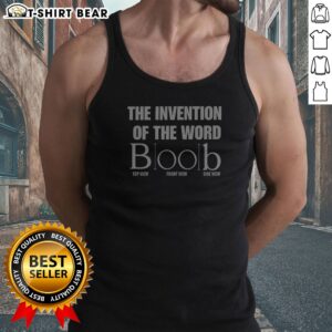 Premium The Invention Of The Word Boob Wordplay Tank Top