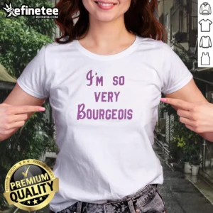 Original I'M So Very Bourgeois