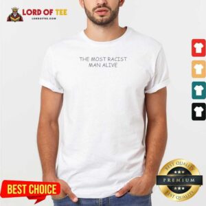 Awesome The Most Politically Incorrect Man Alive Cream Background Bold Text