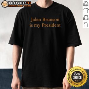 Top Jalen Brunson Is My President Basketball