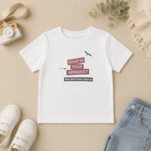 Nice What Is Your Arirang They Dont Know Bout US Kids T-Shirt