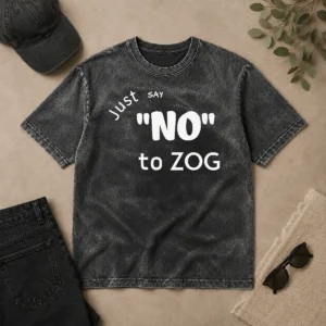 Pretty Randy Weaver Just Say No To Zog Washed T-Shirt