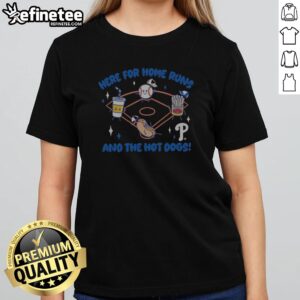 Nice Here For Home Runs And The Hot Dogs Philadelphia Phillies Mascot Food MLB girlt shirt featuring vibrant colors and a fun design.