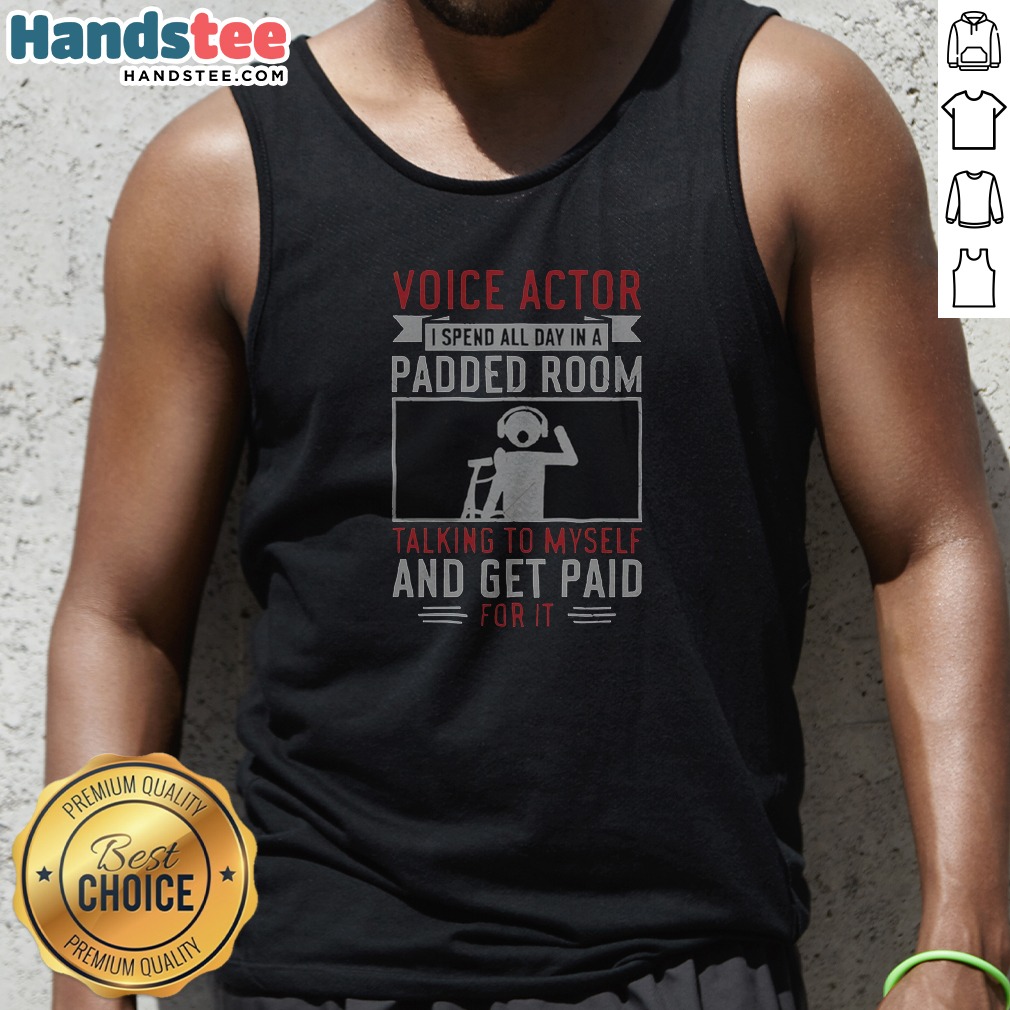 voice-actor-padded-room-talking-to-himself-bold-career-humor-tank-top Voice Actor Padded Room Talking To Himself Bold Career Humor Tank Top