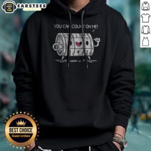 Pretty You Can Count On Me Funny Meme hoodie with a humorous graphic design.