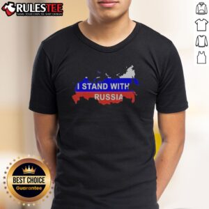 Original I Stand With Russia Map Flag Patriotic Nationalism Nation Country Political Shirt displayed on a neutral background.
