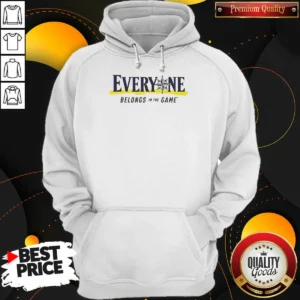 Good Seattle Mariners Everyone Belongs In The Game Hoodie hoodie optimized front view with drawstring hood and kangaroo pocket