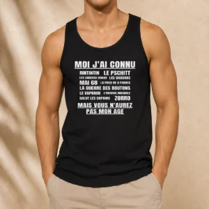 Funny Moi Jai Connu Rintintin Le Pschitt Les Cadeaux Bonux Mai 68 Zorro Mais Vous Tank Top