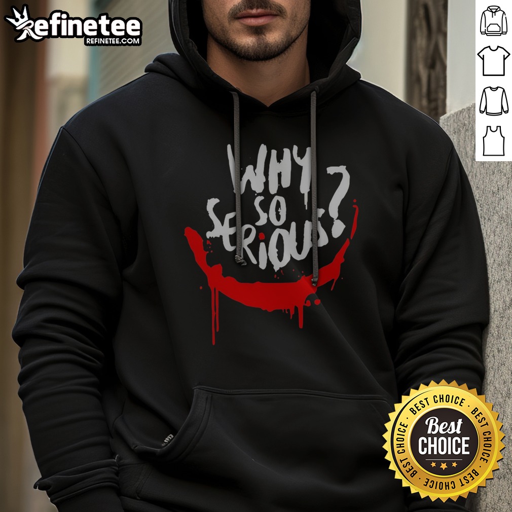 why-so-serious-joker-smile-painted-drip-grunge-horror-art-hoodie Why So Serious Joker Smile Painted Drip Grunge Horror Art Hoodie