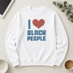 Premium Bre Scullark I Love Black People long sleeve shirt in black with bold white text design