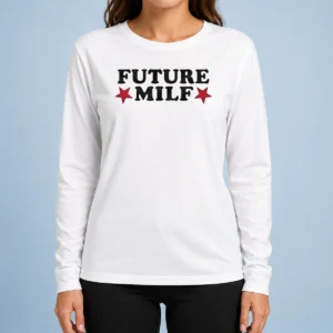 Premium Inde Navarrette Future Milf Long Sleeve Shirt