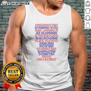 Original Fredrikstad Dynamo Kyiv AEK Larnaca AZ Alkmaar Strasbourg Shelbourne Kups Kuopio Tank top front view