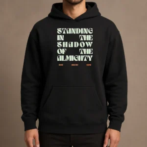 Nice Terrian Standing In The Shadow Of The Almighty Hoodie in dark gray, front view with drawstring hood and kangaroo pocket