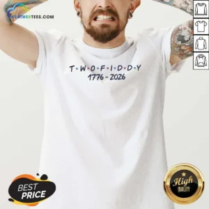 Hot Two Fiddy 1776 2026 Friends Logo V Neck Shirt v neck optimized showing front view on a casual fit garment