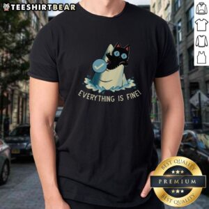 Top Everything Is Fine Shark Attack Cat Shirt featuring a playful cat design