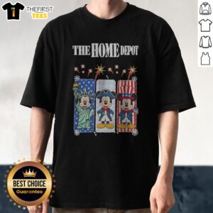 Funny The Home Depot Mickey Mouse Statue Of Liberty Uncle Sam Patriotic Shirt on a white cotton t-shirt