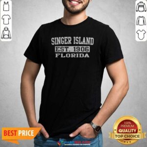 Nice Singer Island Florida Est 1906 shirt optimized showing classic design on a comfortable fitted cotton shirt